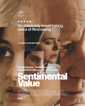 Sentimental Value | September - October 2025