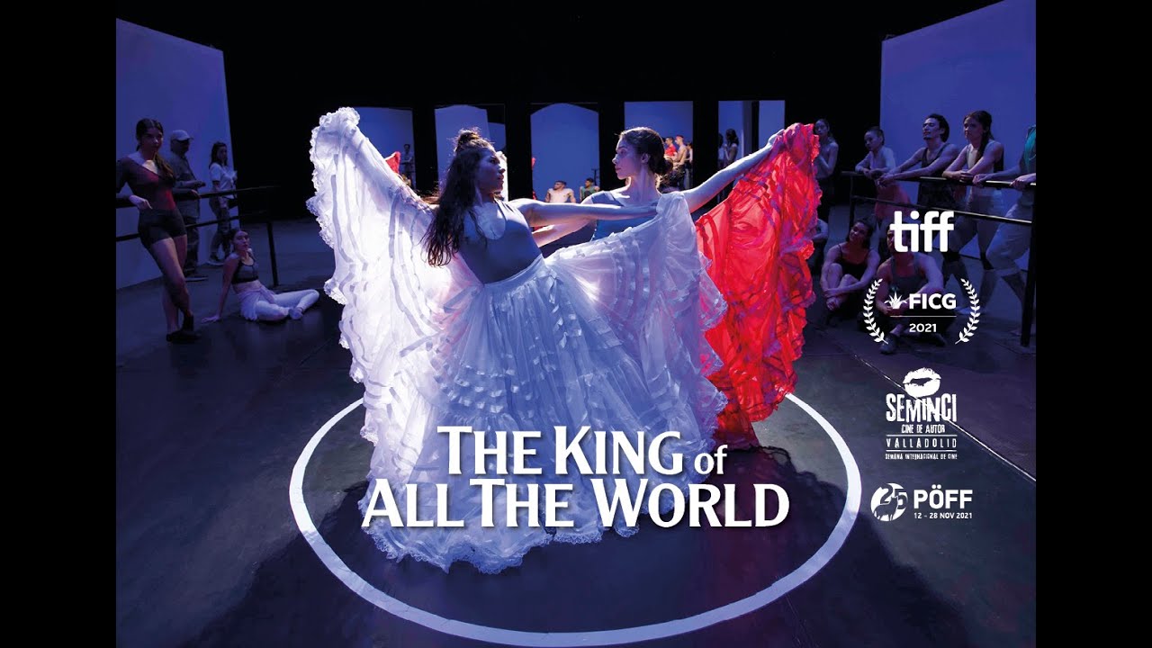 The King of all the World (El rey de todo el mundo)