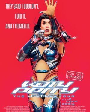 Katy Perry – The Lifetimes Tour Live from Paris