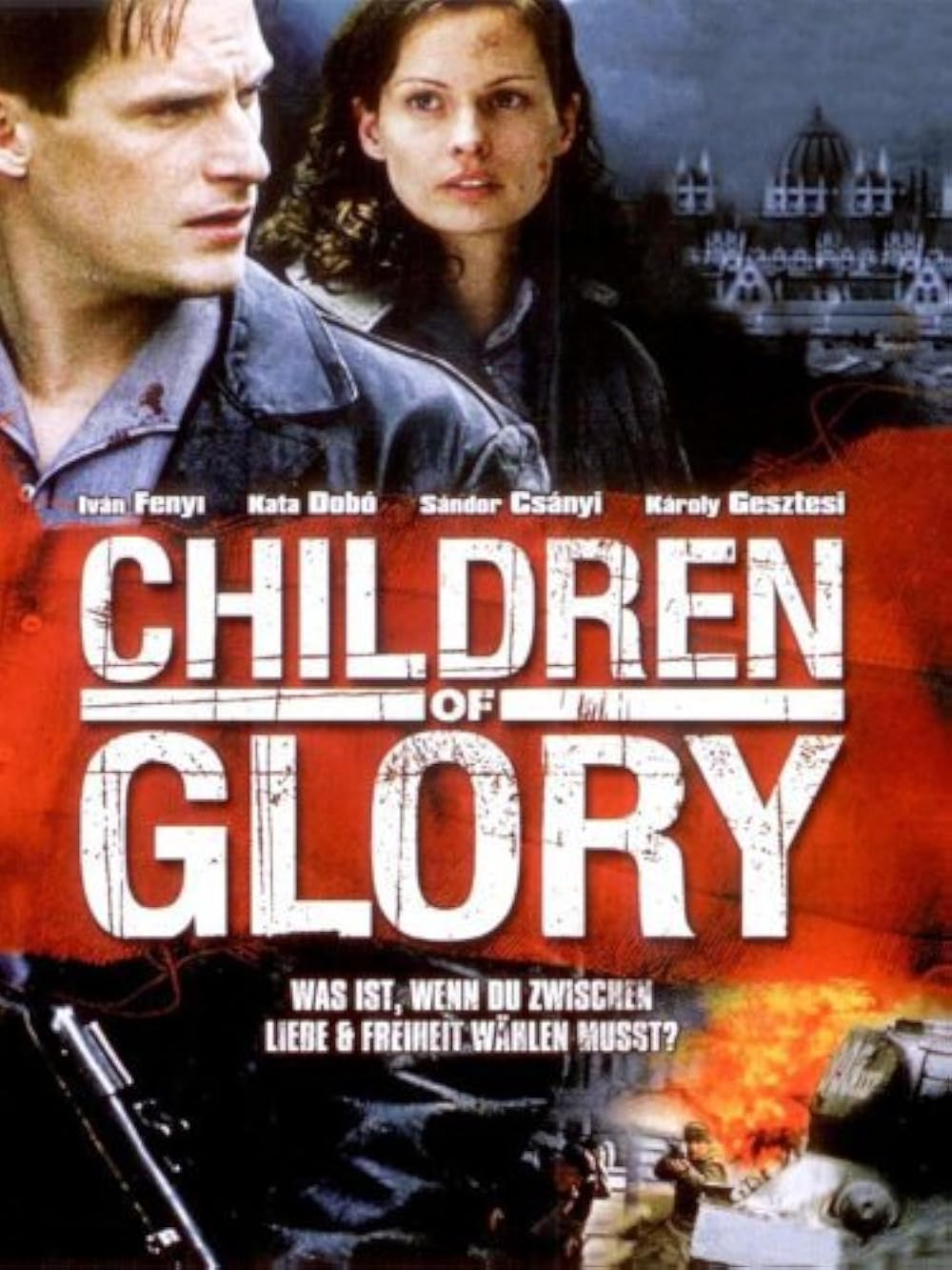 Children of Glory (Szabadság, szerelem)